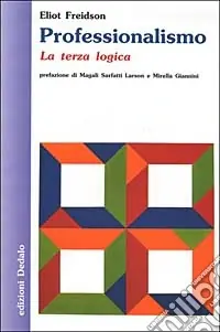 Ultime Pezzi Professionalismo. La terza logica