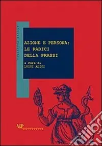 Miglior Prezzo Azione e persona le radici della prassi