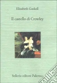 Il castello di Crowley Occasione Imperdibile