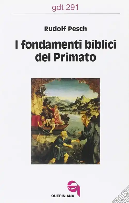 Offerta Del Giorno I fondamenti biblici del primato