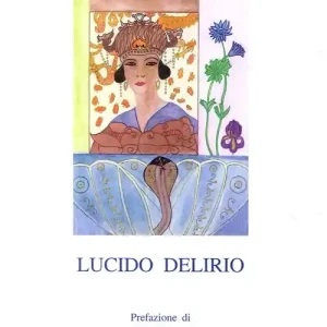 Lucido delirio Esclusivo