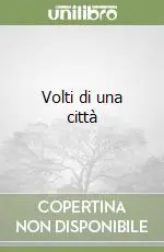 Volti di una città Soddisfatti O Rimborsati