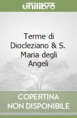 Economico Terme di Diocleziano & S. Maria degli Angeli