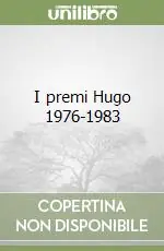 I premi Hugo 1976-1983 Ordina Subito