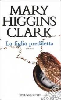 Ultime Pezzi La figlia prediletta