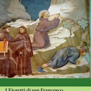 Prezzo Basso I fioretti di san Francesco-Le considerazioni sulle stimmate