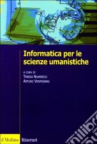 Compra Online Informatica per le scienze umanistiche
