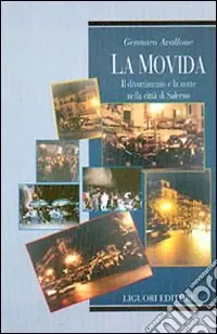 Occasione La movida. Il divertimento e la notte nella città di Salerno
