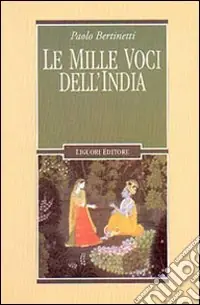 Scelto Dai Clienti Le mille voci dell‘India