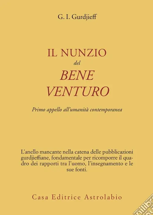 Il nunzio del bene venturo. Primo appello all‘umanità contemporanea Professionale