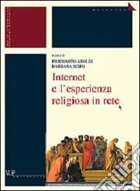 Internet e l‘esperienza religiosa in rete Di Tendenza