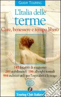 L‘Italia delle terme Scelto Dai Clienti