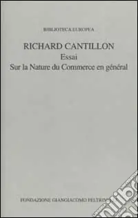 Esclusivo Essai sur la nature du commerce en général