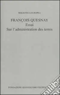 Miglior Prezzo Essai sur l‘administration des terres