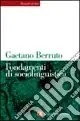 Fondamenti di sociolinguistica Novità