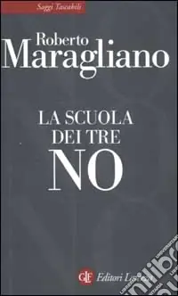La scuola dei tre no Saldi