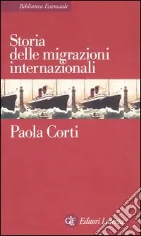 Storia delle migrazioni internazionali Esclusivo