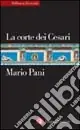 La corte dei Cesari Novità