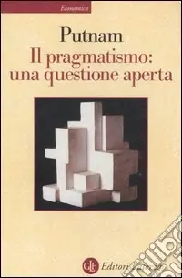 Il pragmatismo una questione aperta Professionale