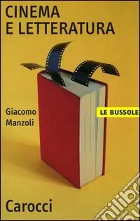 Cinema e letteratura Prezzo Basso