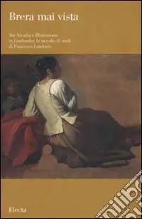 Tra Arcadia e Illuminismo in Lombardia la raccolta di studi di Francesco Londonio. Ediz. illustrata Offerta Lampo