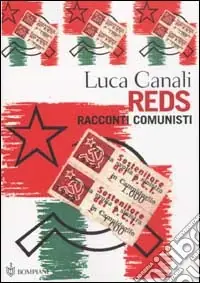 Professionale Reds. Racconti comunisti