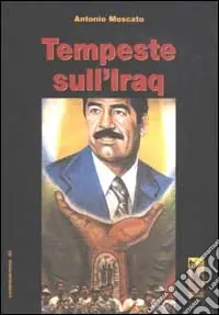 Tempeste sull‘Iraq Spedizione Espresso