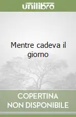 Mentre cadeva il giorno Più Venduto