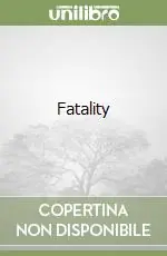 Quantità Limitata Fatality