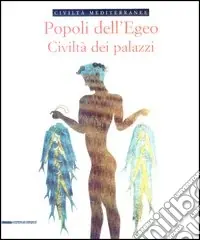 Popoli dell‘Egeo. Civiltà dei palazzi Offerta Del Giorno