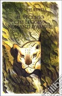 Reso Gratuito Il vecchio che leggeva romanzi d‘amore