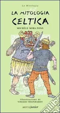 La mitologia celtica Consegna Rapida