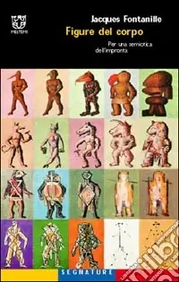 Spedizione Espresso Figure del corpo. Per una semiotica dell‘impronta