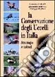 Ultimissimo Modello La conservazione degli uccelli in Italia. Strategie e azioni