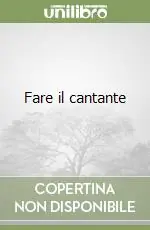 Occasione Fare il cantante