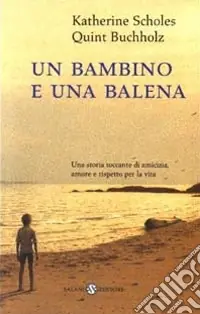 Un bambino e una balena Compra Oggi Stesso