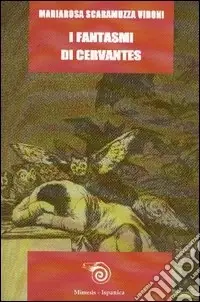 Offerta Lampo I fantasmi di Cervantes