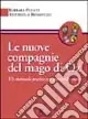 Le nuove compagnie del mago di Oz. Un manuale pratico per giocare la storia Offerta Lampo