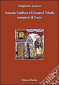 Compra Online Antonio Catiforo e Giovanni Veludo interpreti di Fozio