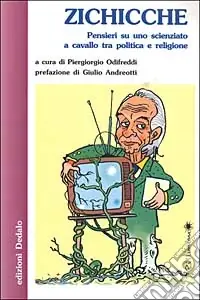 Zichicche. Pensieri su uno scienziato a cavallo tra politica e religione Esclusivo