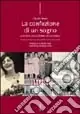Miglior Prezzo La confezione di un sogno. La storia delle donne della Lebole