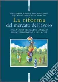 Prezzo Conveniente La riforma del mercato del lavoro