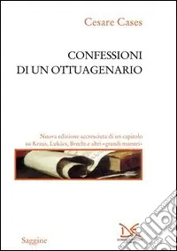 Confessioni di un ottuagenario Nuova Collezione