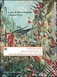 Patologie della politica moderna Compra Online