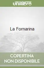 Non Perdere La Fornarina