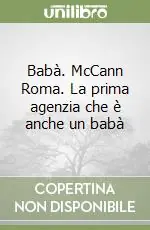 Babà. McCann Roma. La prima agenzia che è anche un babà Consegna Rapida