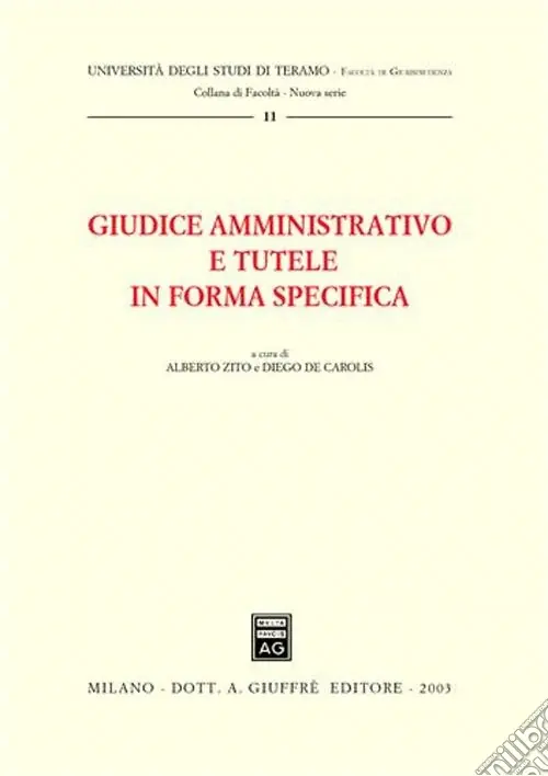 Giudice amministrativo e tutele in forma specifica. Atti della Tavola rotonda (Teramo, 3 maggio 2002) Pagamento Sicuro