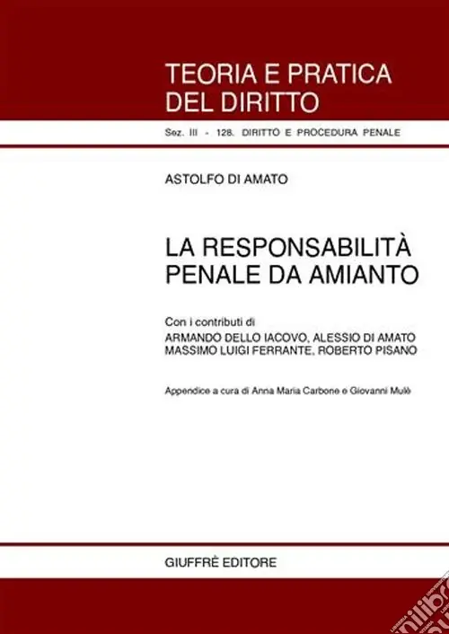 La responsabilità penale da amianto Spedito Oggi