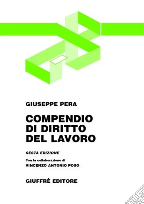 Compendio di diritto del lavoro Offerta Limitata
