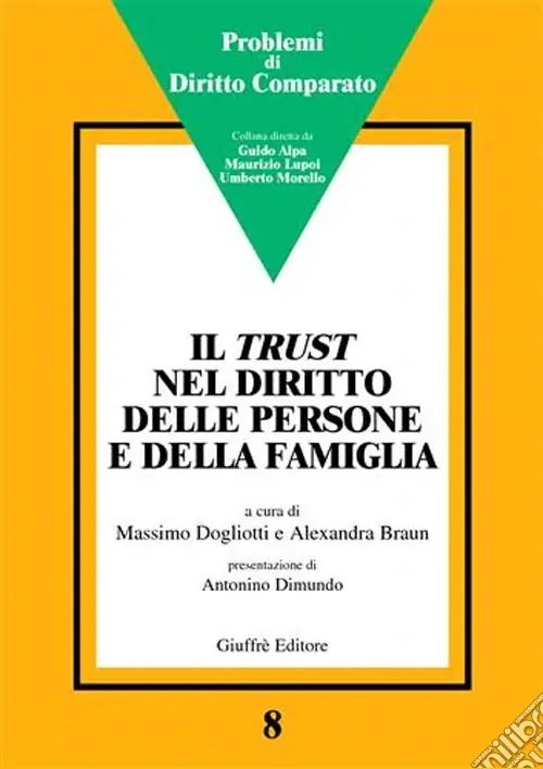 Il trust nel diritto delle persone e della famiglia. Atti del Convegno (Genova, 15 febbraio 2003) Offerta Lampo